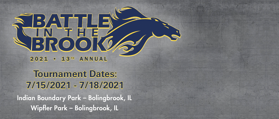 13th Annual BATTLE IN THE BROOK-Heater TOURNAMENT